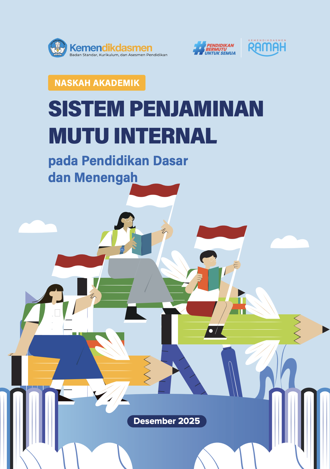 Cover Naskah Akademik SIstem Penjaminan Mutu Internal pada Pendidikan Dasar dan Menengah